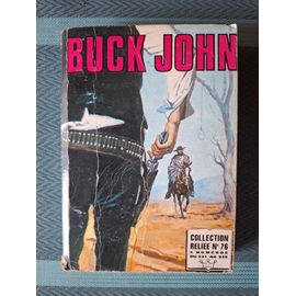 Album Buck John N°76 - Inclus (521-522-523-524) - Année 1978