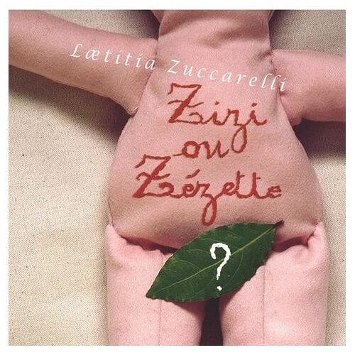 Zizi Ou Zézette ?