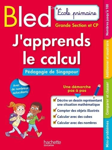 J'apprends Le Calcul Grande Section Et Cp - Pédagogie De Singapour
