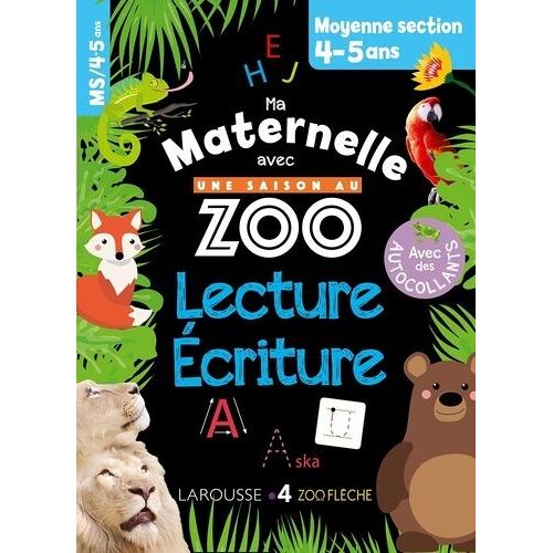 Lecture-Ecriture Moyenne Section Ma Maternelle Avec Une Saison Au Zoo
