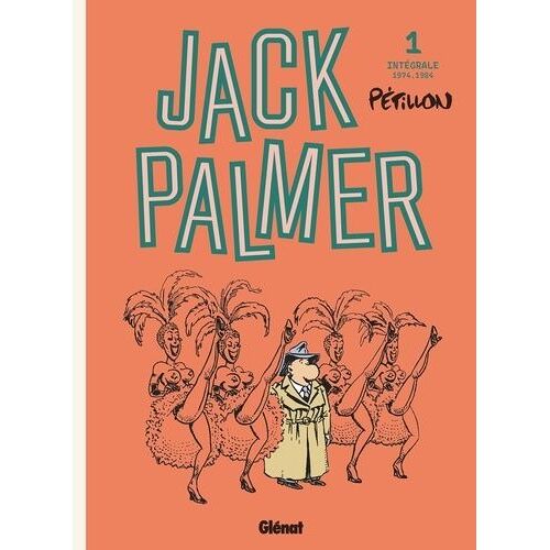 Jack Palmer - Intégrale Tome 1 - 1974-1984