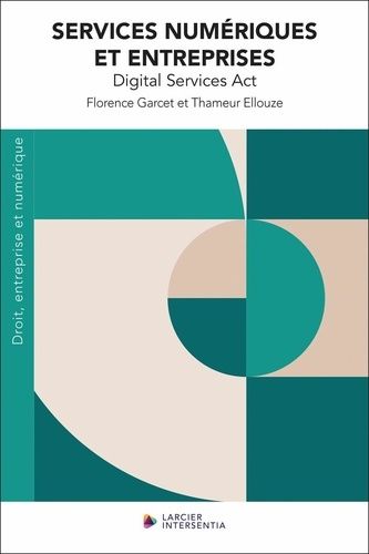Services Numériques Et Entreprises - Digital Services Act