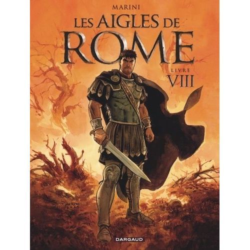 Les Aigles De Rome - Tome 8