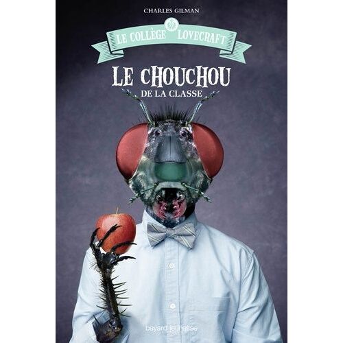 Le Collège Lovecraft - Tome 3 - Le Chouchou De La Classe