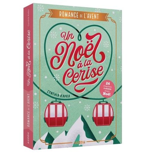 Un Noël À La Cerise - Romance De L'avent