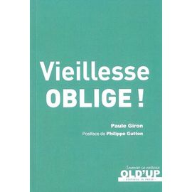 Vieillesse Oblige !