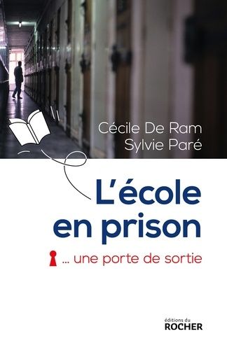 L'école En Prison, Une Porte De Sortie