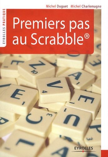 Premiers Pas Au Scrabble