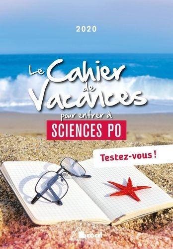 Le Cahier De Vacances Pour Entrer À Sciences Po