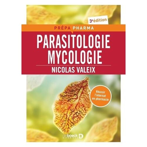 Parasitologie Mycologie - Préparation Pour Le Concours De L'internat En Pharmacie