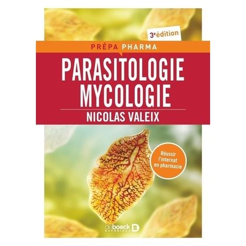 Parasitologie Mycologie - Préparation Pour Le Concours De L'internat En Pharmacie