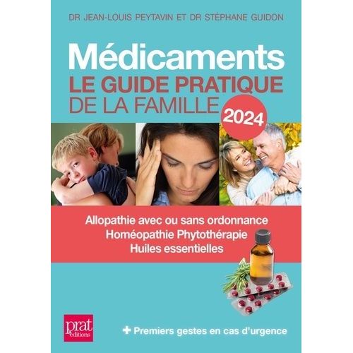 Médicaments - Le Guide Pratique De La Famille