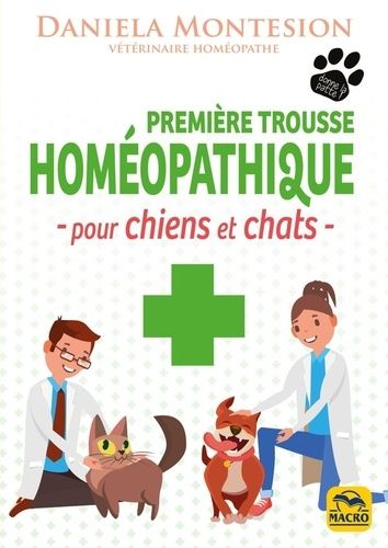 Première Trousse Homéopatique Pour Chiens Et Chats