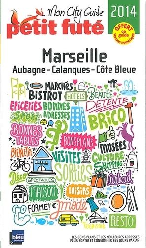 Petit Futé Marseille - Edition 2014