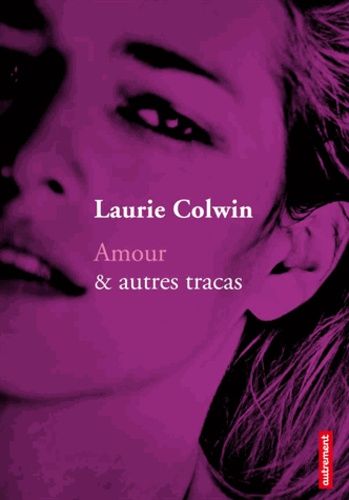 Amour & Autres Tracas