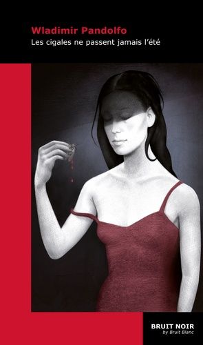 Les Cigales Ne Passent Jamais L'été