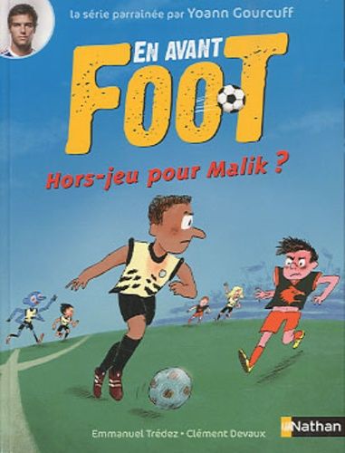 En Avant Foot - Hors-Jeu Pour Malik ?