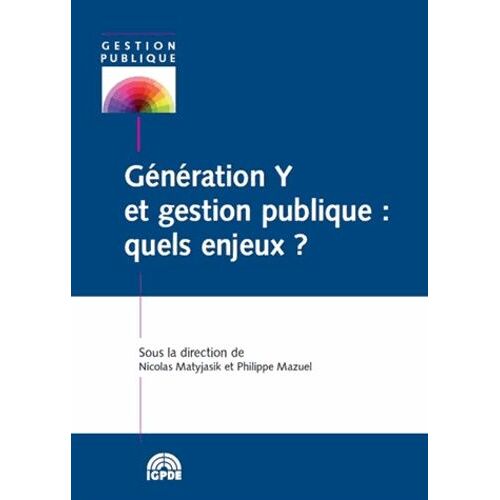 Génération Y Et Gestion Publique : Quels Enjeux ?