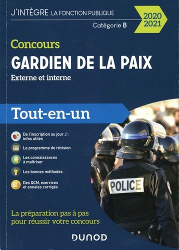 Concours Gardien De La Paix Externe Et Interne - Catégorie B, Tout-En-Un - Edition 2020-2021