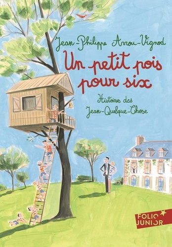 Histoires Des Jean-Quelque-Chose - Un Petit Pois Pour Six