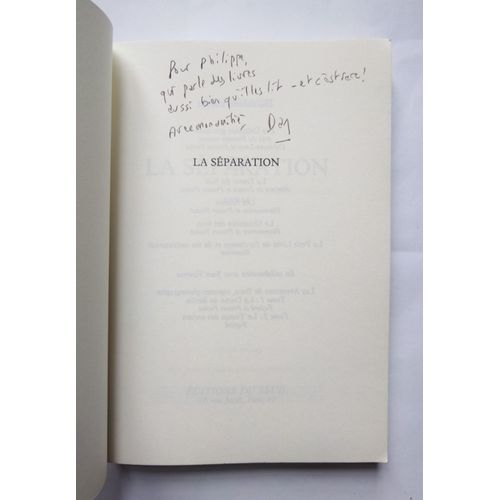 Dan Franck La Séparation Avec Un Envoi Autographe Signé 1991 Seuil / Prix Renaudot