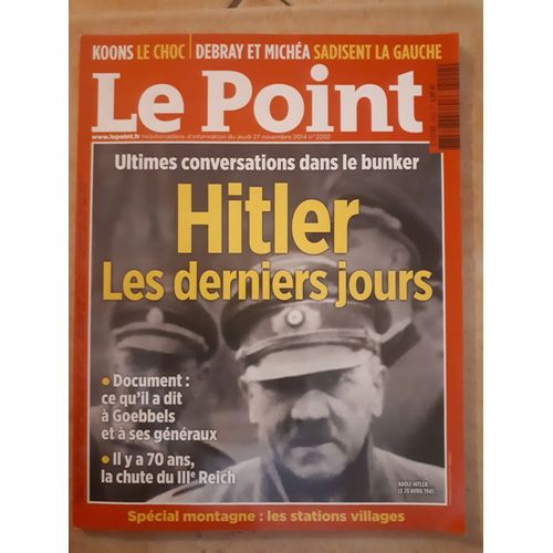Le Point 2202 Hitler Les Derniers Jours