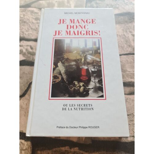 Je Mange Donc Je Maigris