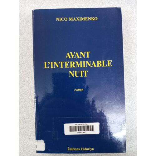 Avant L'interminable Nuit