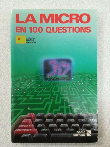 La Micro En 100 Questions