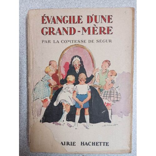 Evangile D'une Grand-Mère