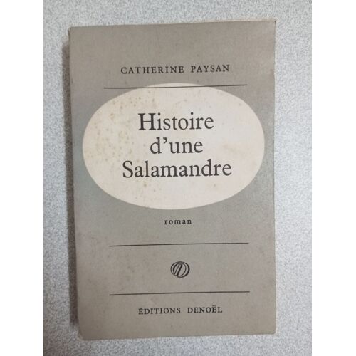 Histoire D'une Salamandre