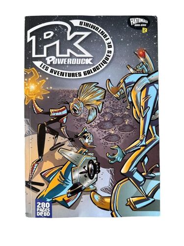 Pk Powerduck N° 2 - Les Aventures Galactiques De Fantomiald