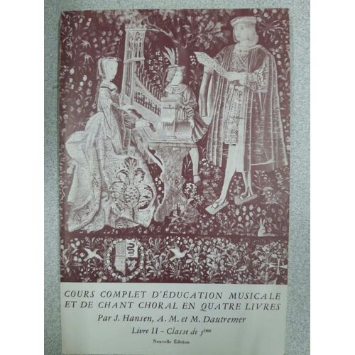 Cours Complet D'éducation Musicale Et De Chant Choral