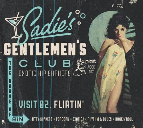 Various Artists - Sadie's Gentlemen's Club 2: Flirtin (Various Artists) [Cd]