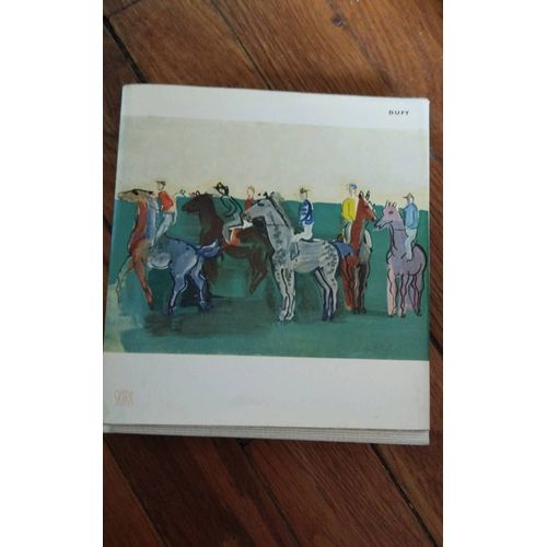 Dufy Etude Biographique Et Critique Par Jacques Lassagne