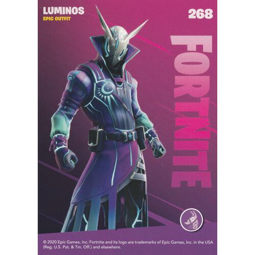268 - Carte Panini - Fortnite Reloaded Série 2 - Epic Games Trading 2020 - Luminos - Epic Outfit