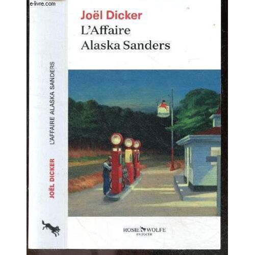 L Affaire Alaska Sanders - Roman