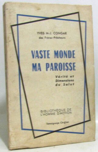 Vaste Monde Ma Paroisse Verite Et Dimensions Du Salut