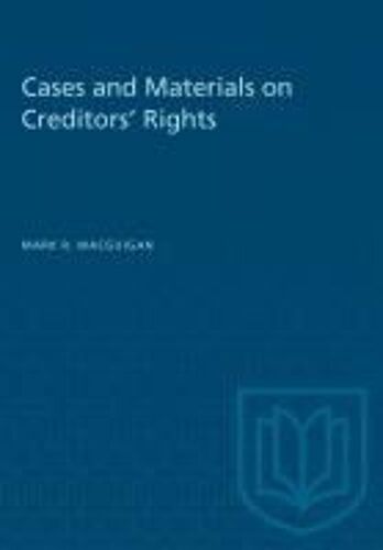 Cases And Materials On Creditors' Rights