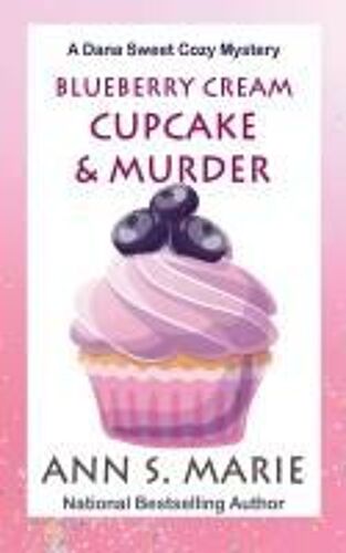 Blueberry Cream Cupcake & Murder
