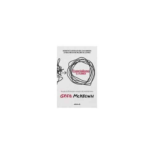 Esencialismo. El Planner / The Essentialism Planner