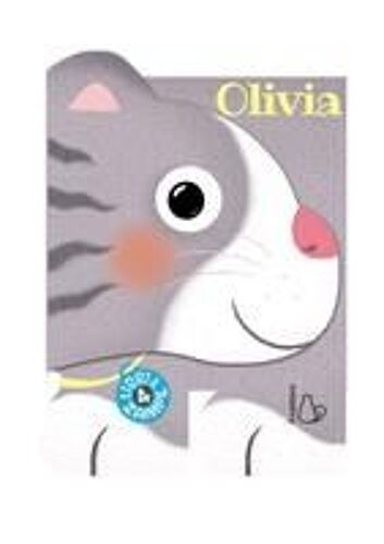 Olivia. Libri A 4 Zampe