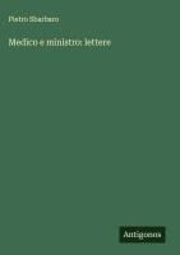 Medico E Ministro: Lettere