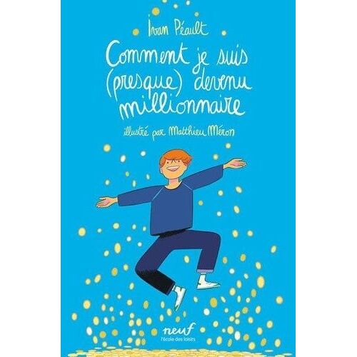 Comment Je Suis (Presque) Devenu Millionnaire