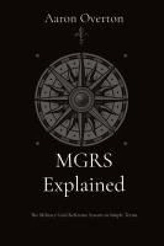 Mgrs Explained