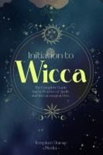 Initiation To Wicca