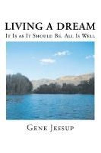 Living A Dream
