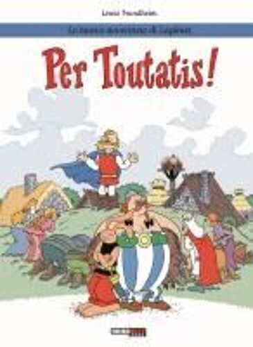 Per Toutatis! Le Nuove Avventure Di Lapinot