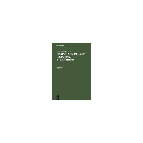 Corpus Scriptorum Historiae Byzantinae. Georgii Pachymeris De Michaele Et Andronico Palaeologis Libri Tredecim. Volumen 1