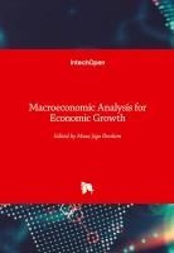 Macroeconomic Analysis For Economic Growth
